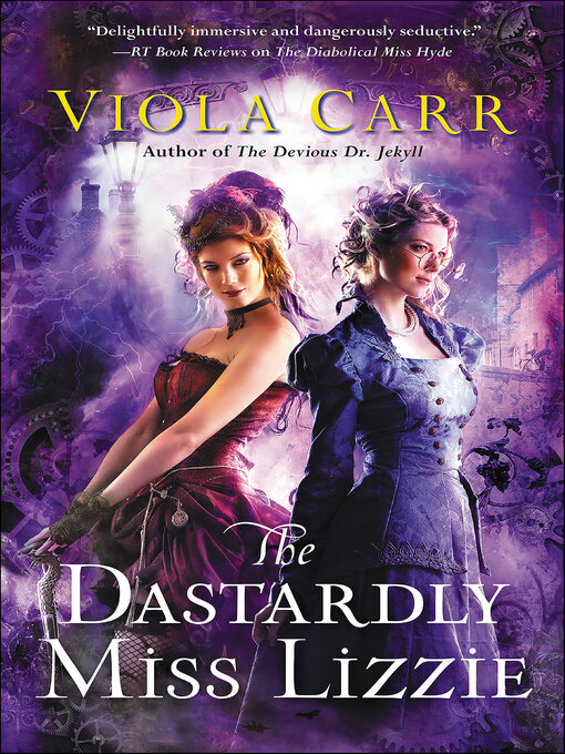 Title details for The Dastardly Miss Lizzie by Viola Carr - Available